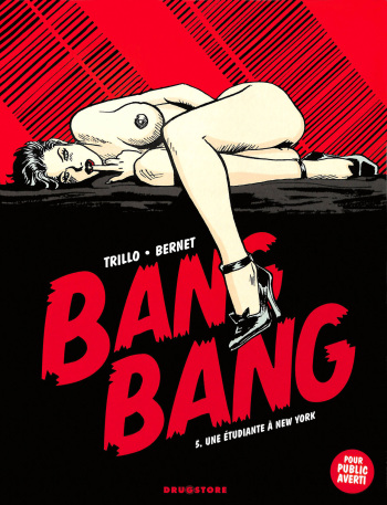 [Jordi Bernet] Bang Bang 05 - Une étudiante à New-York [french] cover