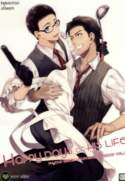 Happy days of his life