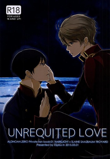 (Zero no Hakobune Osaka) [ESplus (Sakazaki Haru)] UNREQUITED LOVE (ALDNOAH.ZERO) cover