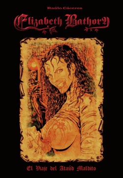 Elizabeth Bathory - El Viaje del Ataúd Maldito