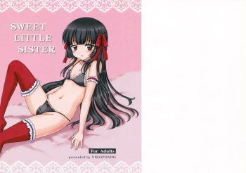 (C83) [Nikopondo (Aoyama Reo)] Sweet Little Sister [English] [Hayama_Kotono] cover