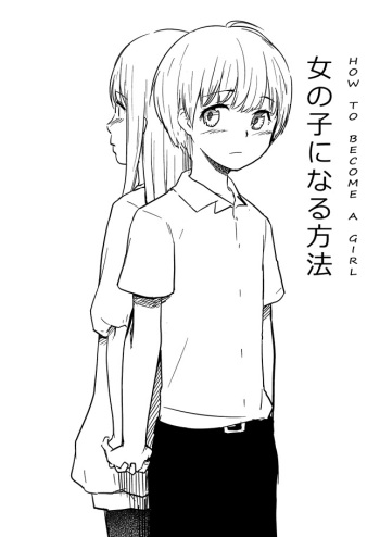 [Blaze (Scotch)] Onnanoko ni Naru Houhou (Hourou Musuko) [Russian] [Mucopurulence_Excretor] [Digital] cover