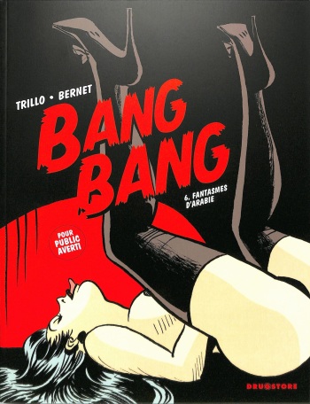 [Jordi Bernet] Bang Bang 06 - Fantasmes d’Arabie [french] cover