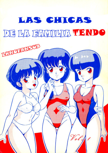 (C38) [Takashita-ya (Taya Takashi)] Tendou-ke no Musume tachi - The Ladies of the Tendo Family Vol. 1 | Las Chicas de la Familia Tendo Vol. 1 (Ranma 1/2) [Spanish] [LKNOFansub] cover