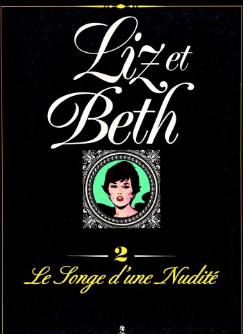 [Georges Levis] Liz et Beth #2: Le Songe d'une Nudité [French] cover