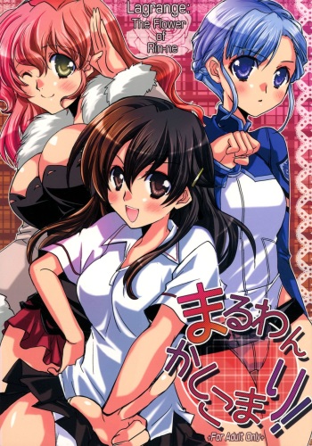 (C82) [morozumix (Morozumi Junka)] Maru wan Kashikomari! (Lagrange: The Flower of Rin-ne) cover