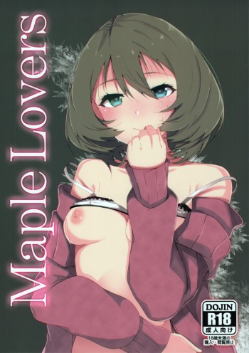 [Torotoro Radio (Peniken, Johnny)] Maple Lovers (THE IDOLM@STER CINDERELLA GIRLS) cover