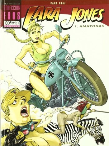 [Paco Diaz] Lara Jones And The Amazons [English] cover