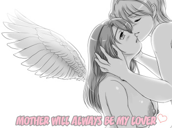 [Lemon Cake (Lemon Keiki)] Okaa-san wa Eien ni Boku no Koibito | Mother Will Always Be My Lover [English] {Kusanyagi Tsurugi} cover