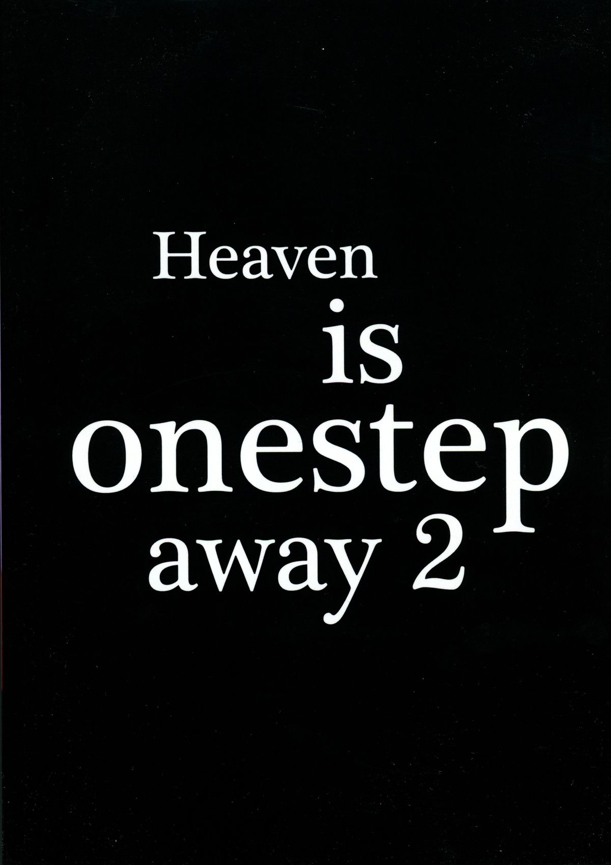 Heaven is one step away 2 page 2 full