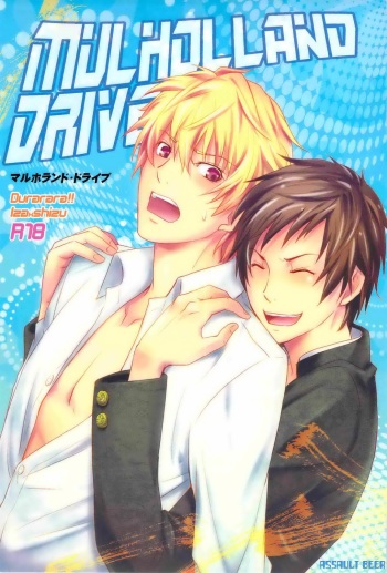 [ASSAULTBEER (KOMA)] Mulholland Drive (Durarara!!) cover