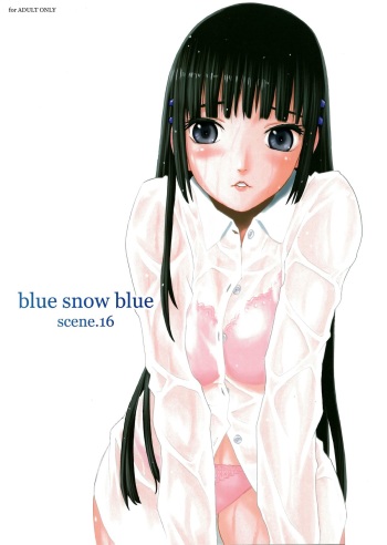 (C86) [Wakuwaku Doubutsuen (Tennouji Kitsune)] blue snow blue scene.16 [English] {Mant} cover