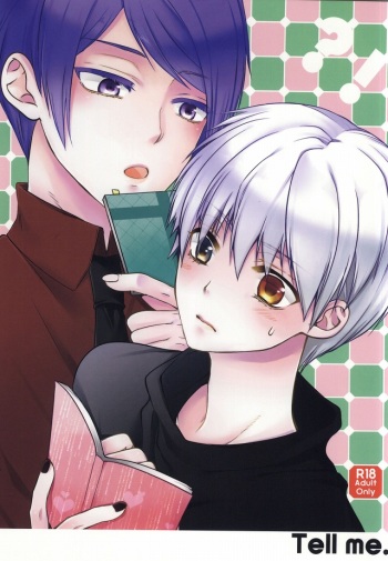 (Tokyo Shock 2) [Hakuginkan (Nazca)] Tell me. (Tokyo Ghoul) cover