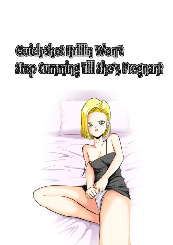 [Cat's Claw] Sourou Krilin Renzoku Shasei Kyousei Ninshin | Quick-Shot Krilin Won't Stop Cumming Till She's Pregnant (Dragon Ball Z) [English] cover