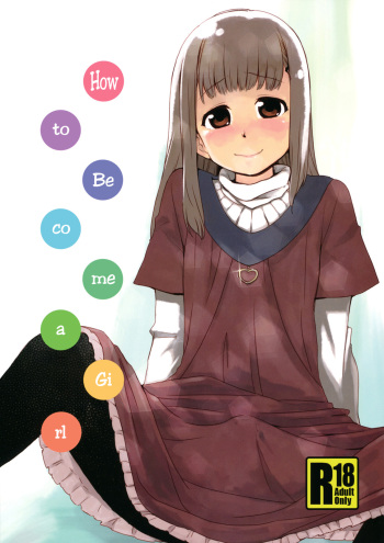 (Shota Scratch 15) [BLAZE (Scotch)] Onnanoko ni Naru Houhou (Hourou Musuko) [Spanish] {ElMoeDela8} cover