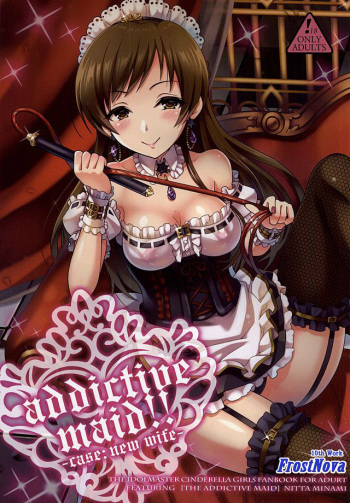 (Idol MySTAR! 2015) [tomatohouse-905's room (Urabi)] addictive maid!! (THE IDOLM@STER CINDERELLA GIRLS) [Korean] [FrostNova] cover