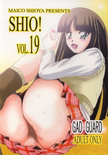 (CR34) [Shioya (Shioya Maico)] Shio! Vol. 19 (Gad Guard) cover