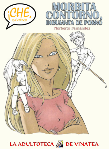 [Norberto Fernández] Morbita Contorno, dibujanta de porno [Spanish] cover