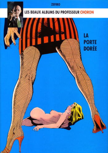 [Zefiro] La Porte Dorée - Les albums du professeur Choron [French] cover
