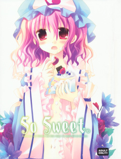 SO SWEET