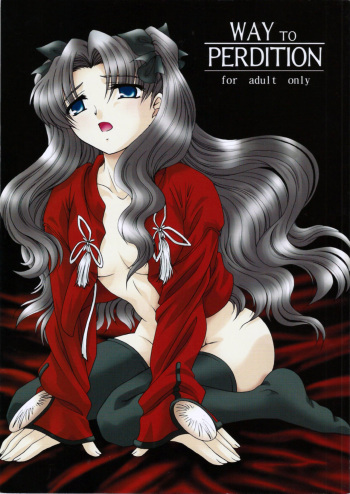 (C66) [Koubai Gekka (Kouno Binshiho)] WAY TO PERDITION (Fate/stay night) cover