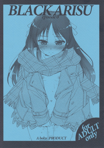 (COMIC1☆10) [bolze. (rit.)] BLACK ARISU episode 0 (THE IDOLM@STER CINDERELLA GIRLS) cover