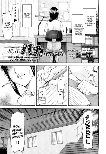 [Nagare Ippon] Datte Baka Nandamon | My Stupid Brother (COMIC Aun 2011-10) [French] [Novacancy] cover