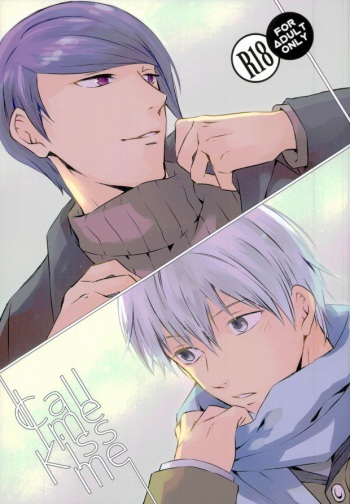 (HaruCC20) [Mellow (Hoto)] Call me Kiss me (Tokyo Ghoul) cover
