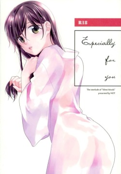 Especially for you