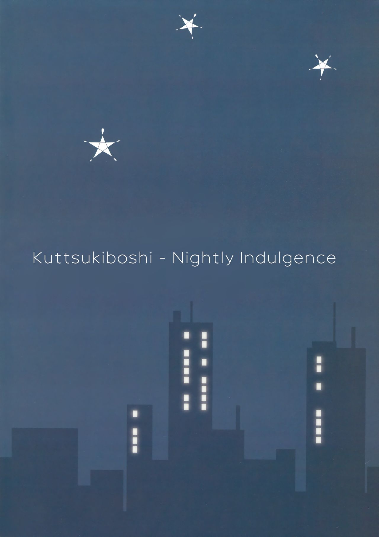 Kuttsukiboshi -Yoru wa Kimama ni- | -Nightly Indulgence- page 2 full