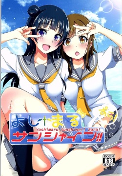 Yoshimaru Sunshine!! Zura!