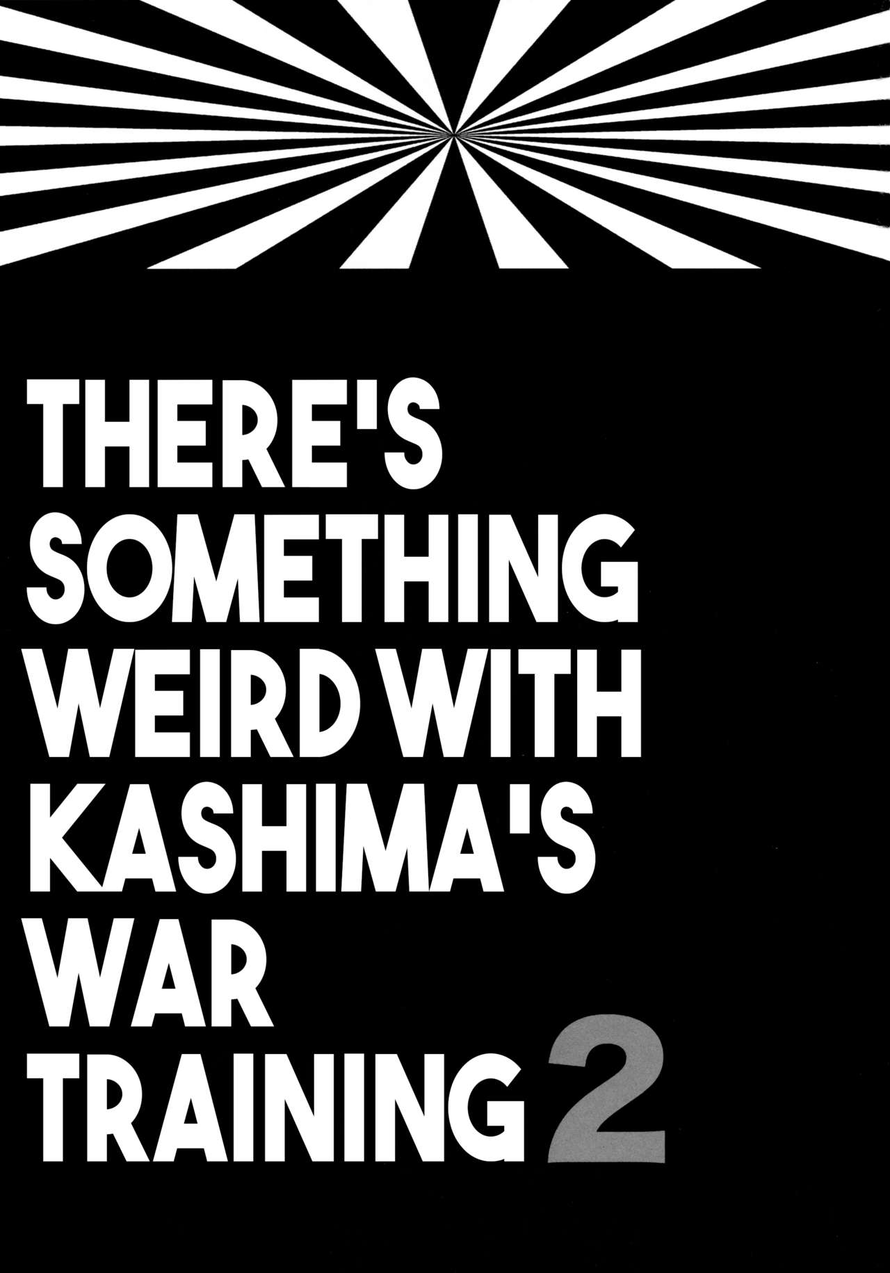 Kashima-chan no Renshuu Sensen Ijou Ari 2 | There's Something Weird With Kashima's War Training 2 page 2 full