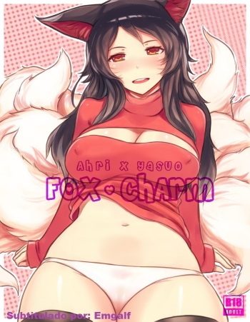 [Sieyarelow] Fox Charm (Ahri x Yasuo) (League of Legends) [Spanish] [Emgalf] cover