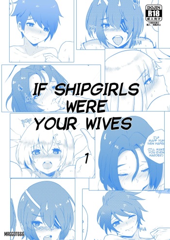 [MAGGOT666] If Shipgirls were your wives 1 (Kantai Collection -KanColle-) cover