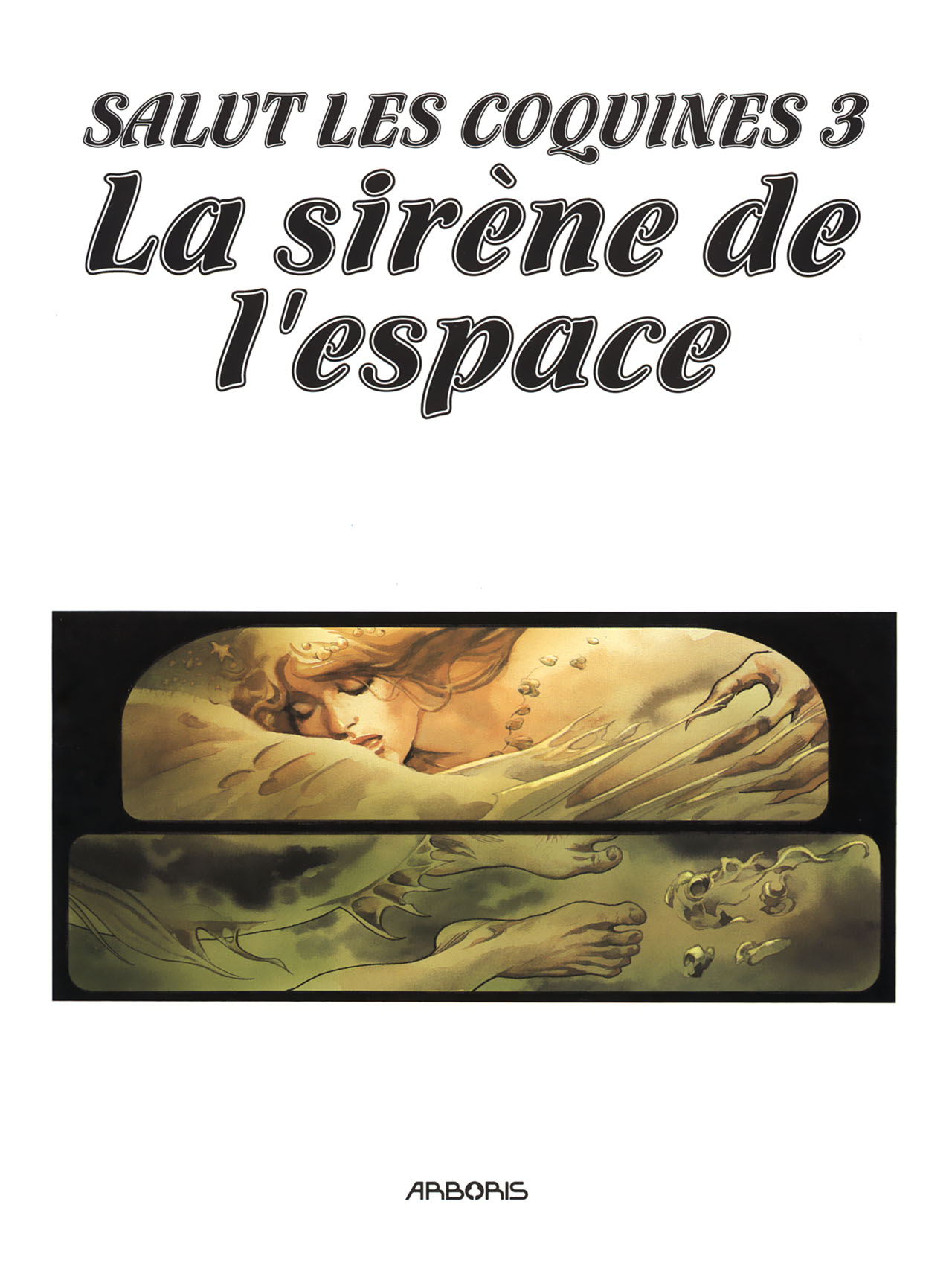 Salut les coquines - Volume 3 - La sirène de l'espace page 2 full