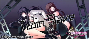[Fantastic Whale] Twin Slave Ch.1-6 (Spanish)[Otakurinos FanSub](Ongoing) cover