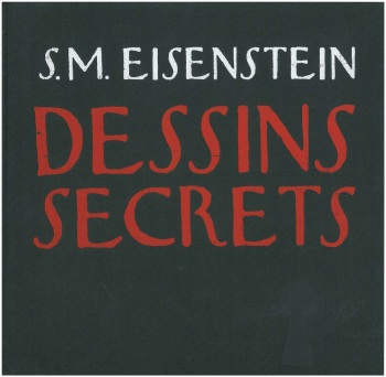[Eisenstien] Dessins Secrets [French] cover
