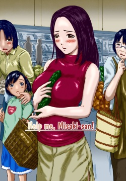 Help me, Misaki-san!