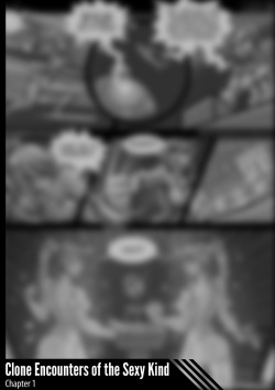 Clone Encounters of the Sexy Kind Ch. 1-3