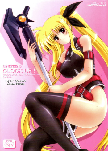 (COMIC1☆2) [Kamogawaya (Kamogawa Tanuki)] NINETEENS CLOCK UP! (Mahou Shoujo Lyrical Nanoha) [Russian] [Witcher000] cover