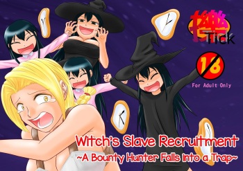 [Tick (Tickzou)] Majo no Dorei Boshuu ~Wana ni Hamerareta Shoukin Kasegi~  | Witch's Slave Recruitment ~A Bounty Hunter Falls into a Trap~ [English] [Toks] cover