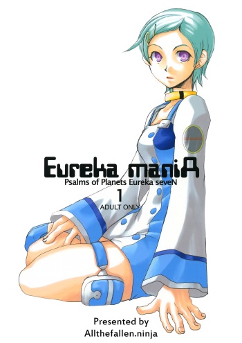 [Syokusyusentai (Aoi Mirin, Kuroha)] Eureka maniA 1 (Koukyoushihen Eureka seveN) [English] [ATF] cover