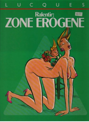 [Lucques] Ralentir : Zone érogène [French] cover