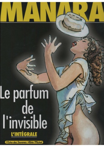 [Manara] Le parfum de l'invisible - Integrale [French] cover