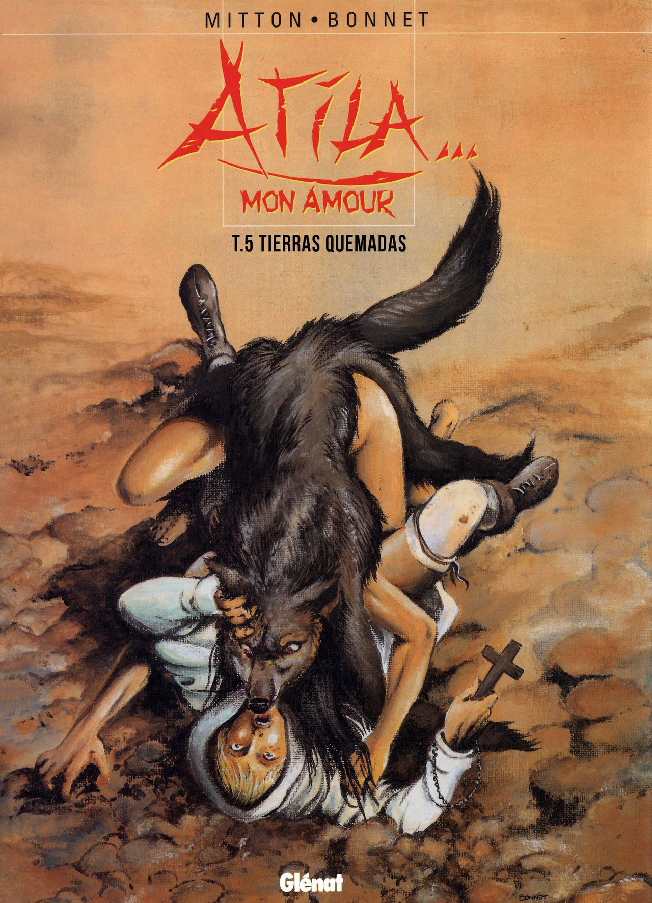 Atila mon Amour 05 - Tierras Quemadas page 1 full