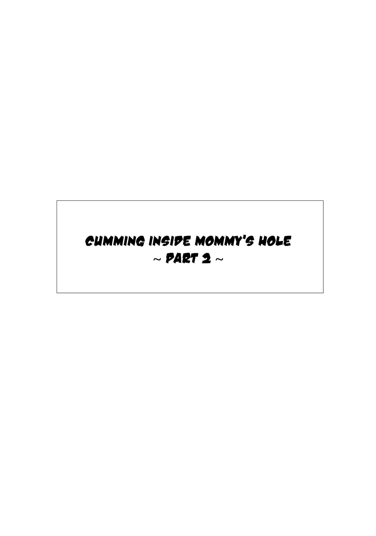 Kaa-san no Ana Tsukawasete ~Kouhen~ | Cumming Inside Mommy's Hole 2 page 5 full