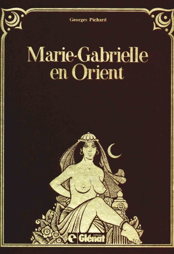 [Pichard] Marie-Gabrielle de Saint-Eutrope -Volume 2 - En Orient [French] cover