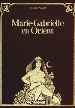 Marie-Gabrielle de Saint-Eutrope -Volume 2 - En Orient