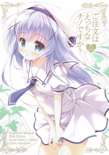 (C91) [Rio Grande (Mitsui Mana)] Gochisou wa Ecchi na Chino desu ka? (Gochuumon wa Usagi desu ka?) cover