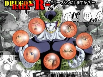 [Naiyori alpha Zaidan (Kimotani)] DRUGonBALL-R- ~Killer Machine ni Shimasuka?~ (Dragon Ball Z) cover